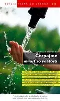 Kresťanstvo Čerpajme milosť zo sviatostí - Marián Gavenda