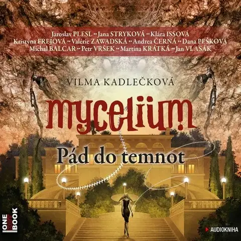 Sci-fi a fantasy OneHotBook Mycelium III: Pád do temnot