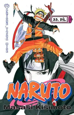 Manga Naruto 33 - Přísně tajná mise - Kišimoto Masaši