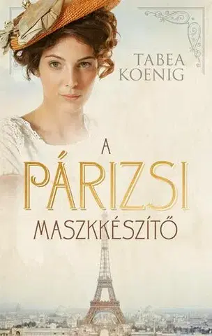 Svetová beletria A párizsi maszkkészítő - Tabea Koenig