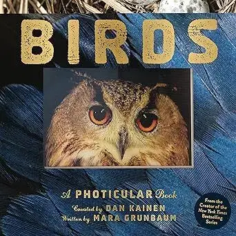 Biológia, fauna a flóra Birds - A Photicular Book - Mara Grunbaum,Dan Kainen