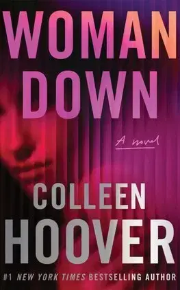 Detektívky, trilery, horory Woman Down - Colleen Hooverová