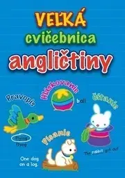 Učebnice a príručky Veľká cvičebnica angličtiny