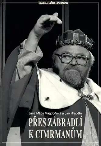 Film, hudba Přes Zábradlí k Cimrmanům - Jan Hraběta,Jana Magdoňová