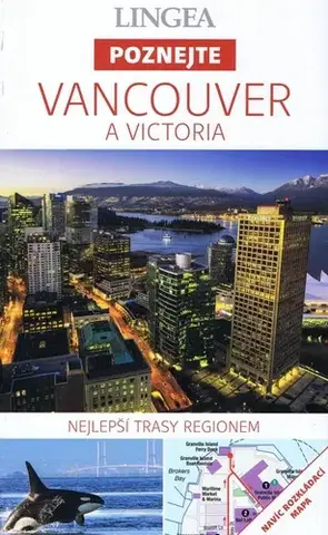 Amerika LINGEA CZ - Vancouver a Victoria - Poznejte