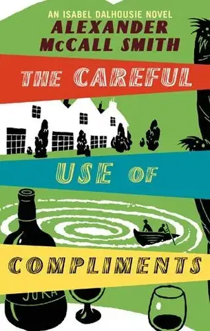 Cudzojazyčná literatúra Careful Use - Alexander McCall Smith
