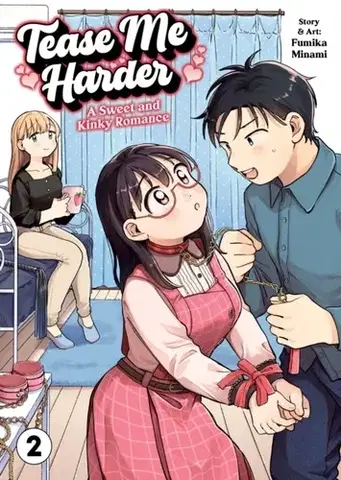 Beletria - ostatné Tease Me Harder: A Sweet and Kinky Romance Vol. 2 - Fumika Minami