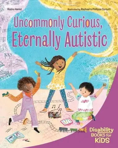 Učebnice, slovníky Uncommonly Curious, Eternally Autistic - Rasha Hamid