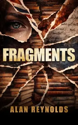 Detektívky, trilery, horory Fragments - Alan Reynolds