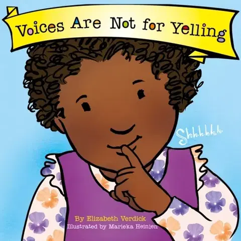 Leporelá, krabičky, puzzle knihy Voices Are Not for Yelling (Best Behavior) - Elizabeth Verdick