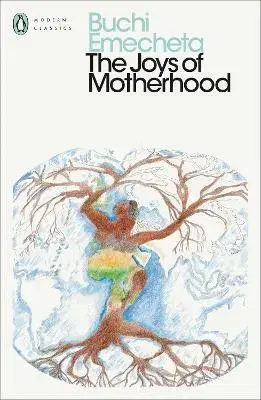 Svetová beletria The Joys of Motherhood - Buchi Emecheta
