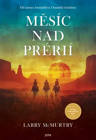 Romantická beletria Měsíc nad prérií - Larry McMurtry