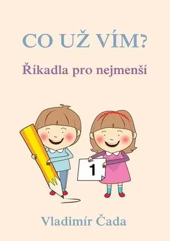Pre deti a mládež Co už vím? - Vladimír Čada