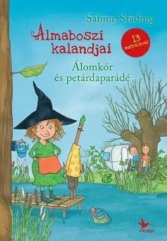Rozprávky Almaboszi kalandjai 2: Álomkór és petárdaparádé - Sabine Städing,Enikő Perczel