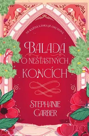 Young adults Balada o nešťastných koncích - Stephanie Garberová
