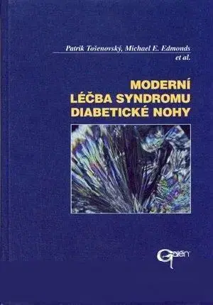 Medicína - ostatné Moderní léčba syndromu diabetické nohy