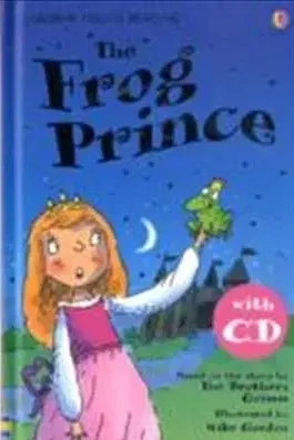 V cudzom jazyku The Frog Prince + CD - Susanna Davidson,Gordon Mike