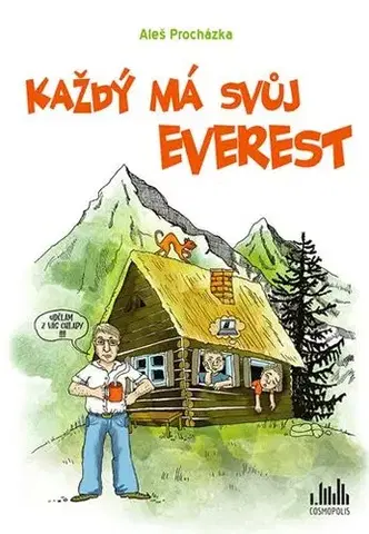 Humor a satira Každý má svůj Everest - Aleš Procházka