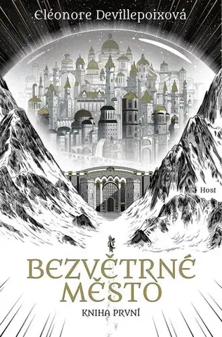 Fantasy, upíri Bezvětrné město: Kniha první - Eléonore Devillepoixová,Ladislav Václavík