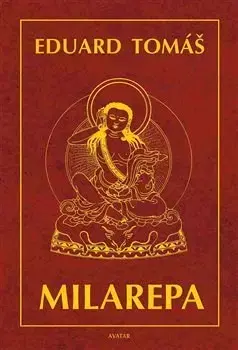 Česká beletria Milarepa - Tomáš Eduard