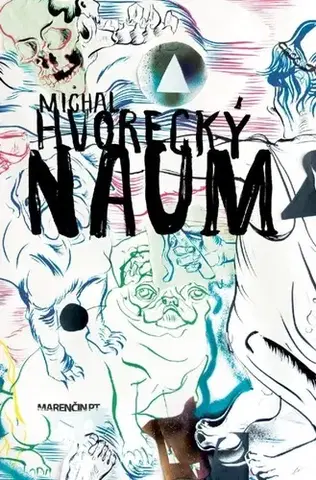 Slovenská beletria Naum - Michal Hvorecký