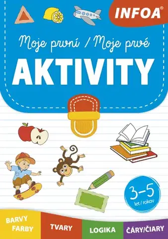 Pre deti a mládež - ostatné Moje první/Moje prvé: Aktivity