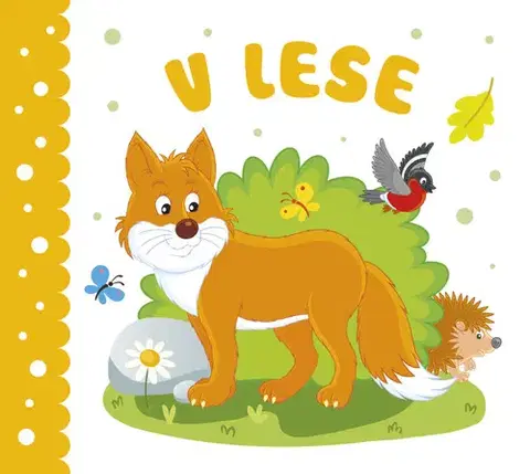 Leporelá, krabičky, puzzle knihy V lese - Harmonikové leporelo - Kolektív autorov
