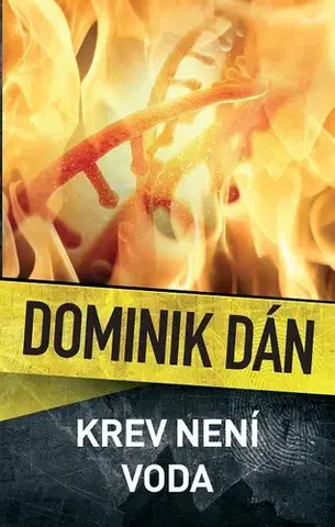 Detektívky, trilery, horory Krev není voda - Dominik Dán