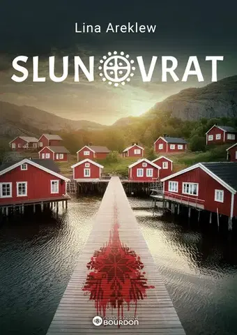 Detektívky, trilery, horory Slunovrat - Lina Areklew