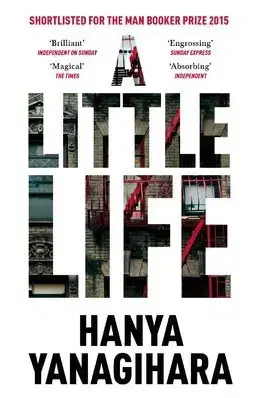 Cudzojazyčná literatúra A Little Life - Yanagihara Hanya