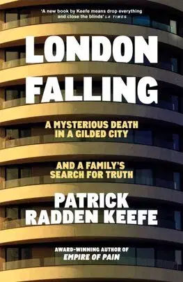 Skutočné príbehy London Falling - Patrick Radden Keefe