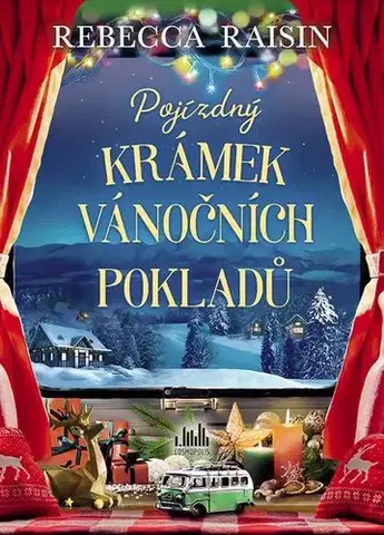 Romantická beletria Pojízdný krámek vánočních pokladů - Rebecca Raisin