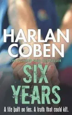 Cudzojazyčná literatúra Six Years - Harlan Coben
