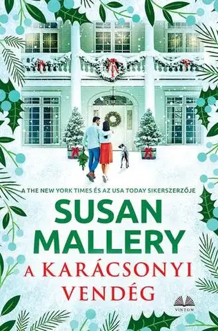 Romantická beletria A karácsonyi vendég - Susan Malleryová