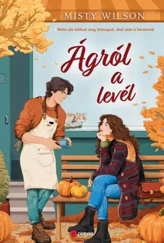 Romantická beletria Ágról a levél - Misty Wilson