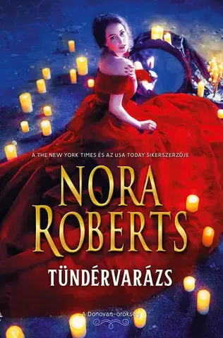 Romantická beletria A Donovan-örökség 2: Tündérvarázs - Nora Roberts