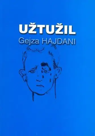 Slovenská beletria UŽTUŽIL - Hajdani Gejza