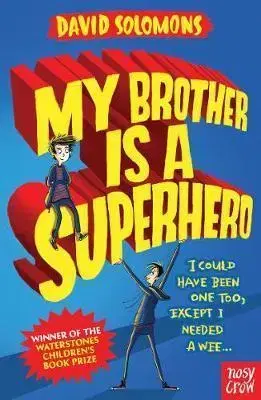 V cudzom jazyku My Brother Is a Superhero - David Solomons