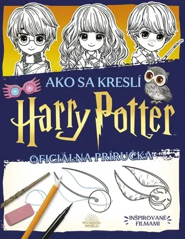 Kreslenie, maľovanie Ako sa kreslí Harry Potter (Oficiálna príručka) - Isa Gouache,Erik Fazekaš
