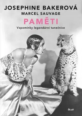 Biografie - ostatné Paměti - Josephine Bakerová,Marcel Sauvage