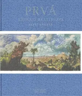 História - ostatné Prvá kniha o Bratislave - Pavel Dvořák