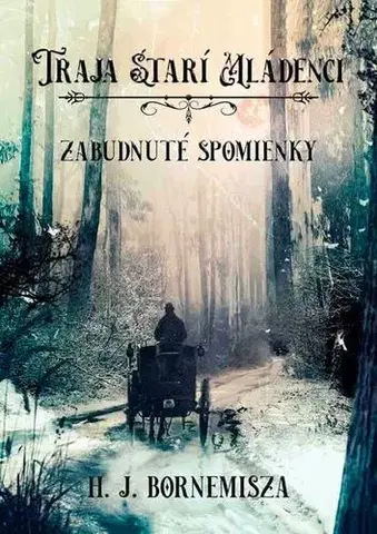 Detektívky, trilery, horory Traja starí mládenci - H. J. Bornemisza