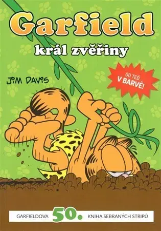 Komiksy Garfield, král zvěřiny - Jim Davis,Filip Škába