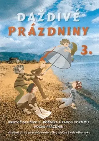 Matematika Daždivé prázdniny 3. - Ingrid Simaničová,Lucia Mertlová