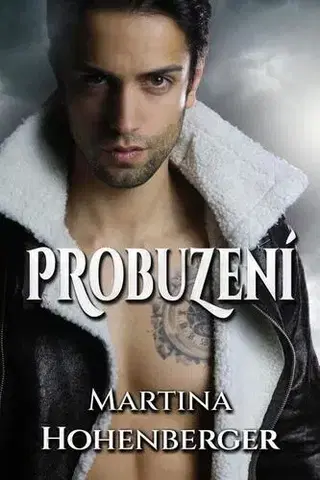 Detektívky, trilery, horory Probuzení - Martina Hohenberger