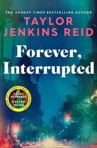 Svetová beletria Forever, Interrupted - Taylor Jenkins Reidová