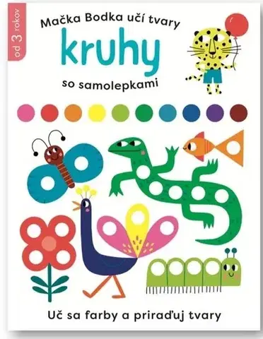 Nalepovačky, vystrihovačky, skladačky Mačka Bodka učí tvary: Kruhy - so samolepkami