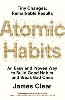Psychológia, etika Atomic Habits - James Clear