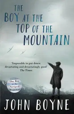 V cudzom jazyku The Boy at the Top of the Mountain - John Boyne