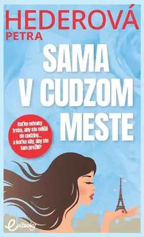 Romantická beletria Sama v cudzom meste - Petra Hederová